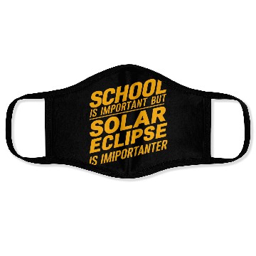Discover school is important but solar eclipse is important Face Masks