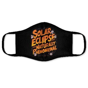 Discover Solar Eclipse 2024 Naturally Phenomenal Face Masks
