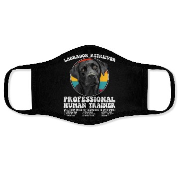 Discover LABRADOR RETRIEVER PROFESSIONAL HUMAN TRAINER Face Masks