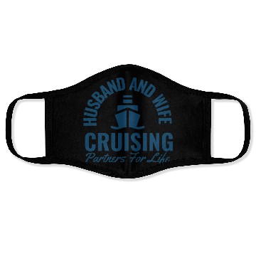 Discover Husband And Wife Cruising Partners For Life Face Masks
