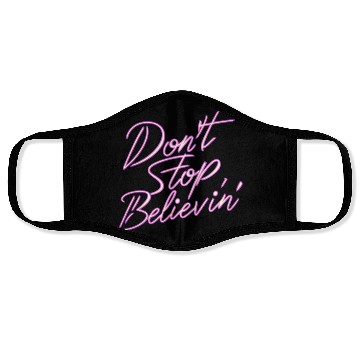 Discover Don t Stop Believin Face Masks