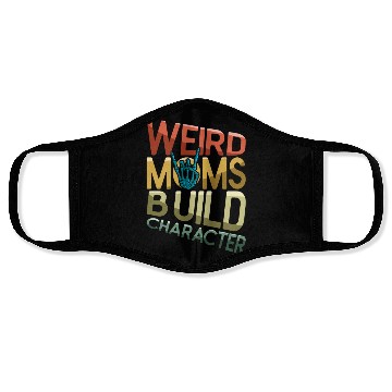 Discover Weird Moms Build Character Retro Mother's Day Face Masks