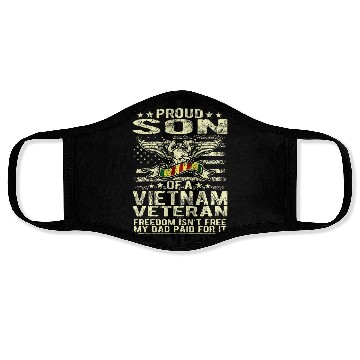 Discover Freedom Isn't Free Proud Son Of A Vietnam Face Masks
