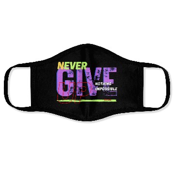 Discover never give up Face Masks
