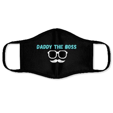 Discover Daddy the boss Face Masks