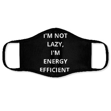 Discover Energy Efficient: Redefining Laziness with Sarcasm Face Masks