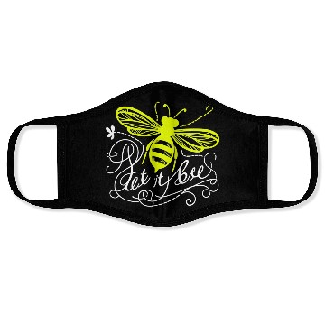 Discover Leave Bee - "Let It Bee" Face Masks