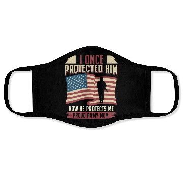 Discover Proud Army Mom: He Protects Me Face Masks
