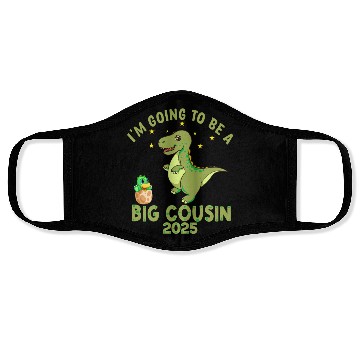 Discover I m Going To Be A Big Cousin 2025 Face Masks