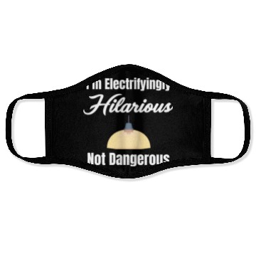 Discover I'm Electrifyingly Hilarious Not Dangerous Face Masks
