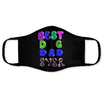 Discover Best dog dad ever Face Masks