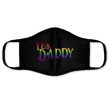 Discover Yes Daddy pride rainbow gradient pride month lgbt Face Masks