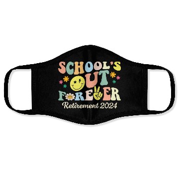 Discover School s Out Forever Gifts Retired Teacher Face Masks