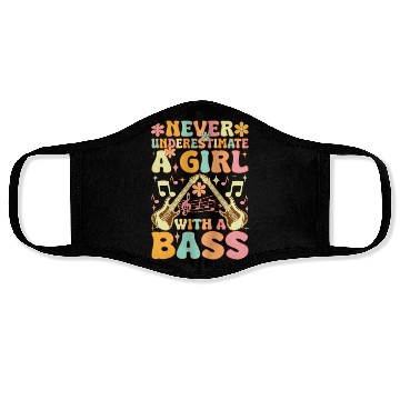Discover Never Underestimate A Girl With A Bass Groovy Bass Face Masks