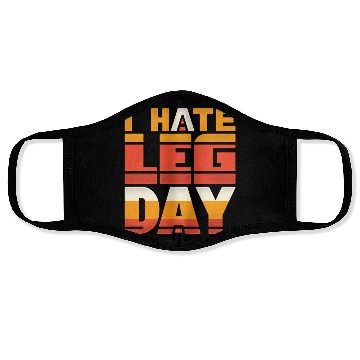 Discover I Hate Leg Day 34 Face Masks