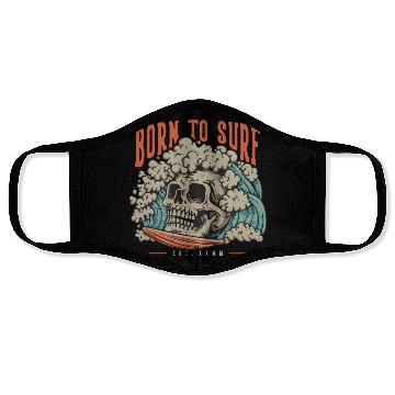 Discover Born to Surf Face Masks