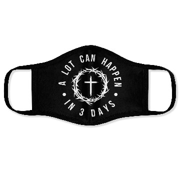 Discover A LOT CAN HAPPEN IN 3 DAYS Face Masks