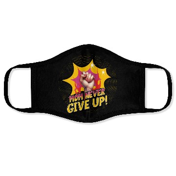 Discover Never Give Up Face Masks