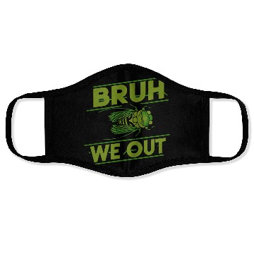 Discover Bruh We Out Green Cicada Face Masks