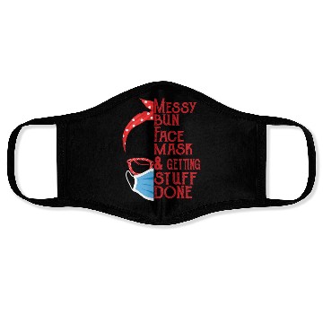 Discover Messy Bun Face Mask Getting Stuff Done Activity Face Masks