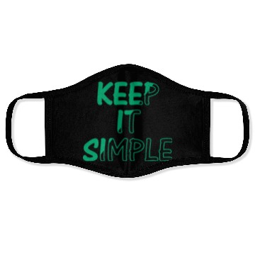 Discover keep it simple Face Masks
