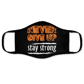 Discover never Give Up Face Masks