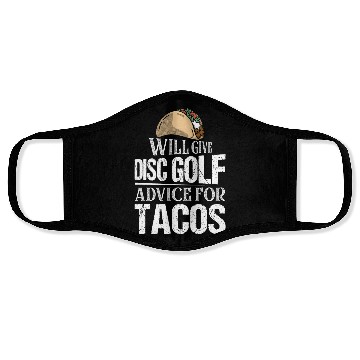 Discover Will Give Disc Golf Advice For Tacos Disc Golfer F Face Masks
