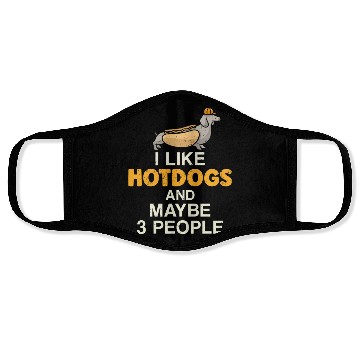 Discover Hot Dog Adult I Like Hot Dogs And Face Masks