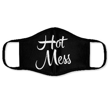 Discover hot Mess Face Masks