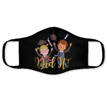Discover Graduation Congratulation you did it Face Masks