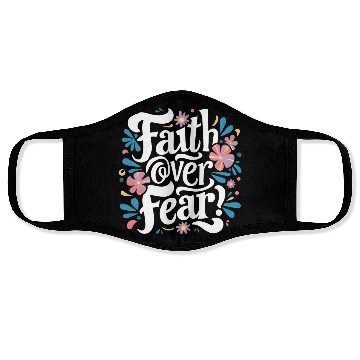 Discover faith over fear Face Masks