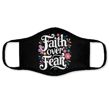 Discover Faith over Fear Face Masks