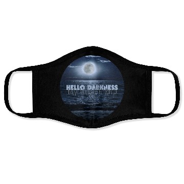 Discover Hello Darkness My Old Friend Face Masks