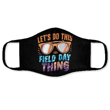 Discover Let's Do This Field Day Thing Sunglasses Teacher Face Masks