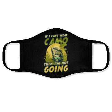 Discover Hunter Can't Wear Camo Won't Come Face Masks