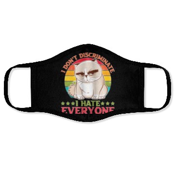 Discover I Don't Discriminate I Hate Everyone 27 Face Masks