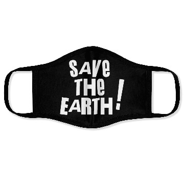 Discover Save the earth Face Masks