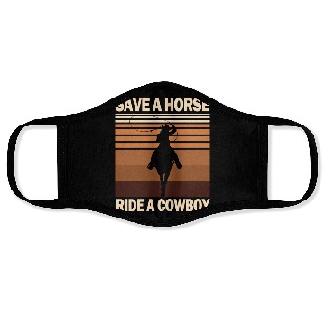 Discover Save A Horse, Ride A Cowboy Face Masks