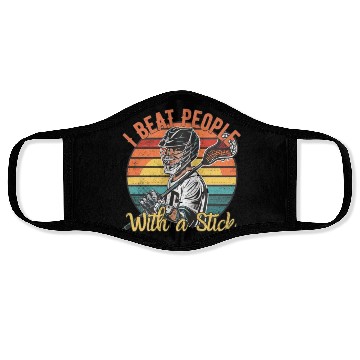 Discover I Beat People with a Stick Lacrosse Face Masks