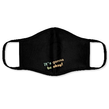 Discover Positive Vibes Ahead Face Masks