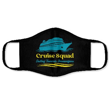 Discover Cruise Squad Sailing Towards Shenanigans Face Masks