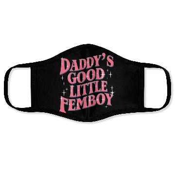 Discover Daddy's Good Little Femboy LGBT Gay Pride Femoby Face Masks