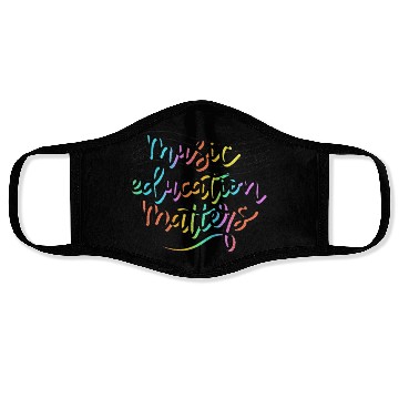 Discover Music Education Matters Music Teacher Appreciation Face Masks