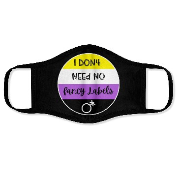 Discover I don't need no fancy Labels - Non Binary Pride Face Masks