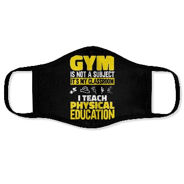 Discover PE Teacher I Teach Physical Education Teacher Face Masks