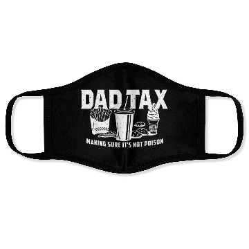 Discover Dad Tax Making Sure It's Not Poison Fathers Day Face Masks