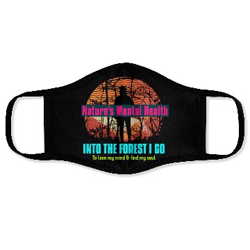 Discover Being in Nature Improves Mental Health Face Masks