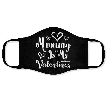 Discover Mummy Is My Valentines Face Masks