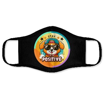 Discover Stay positive Face Masks