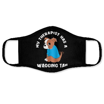 Discover My Therapist Has A Wagging Tail Cute Therapy Dog Face Masks
